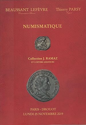 Image du vendeur pour Vente aux enchres, 25 novembre 2019. Numismatique, Collection J. Ramaz Paris, Drouot Richelieu mis en vente par Librairie Archaion