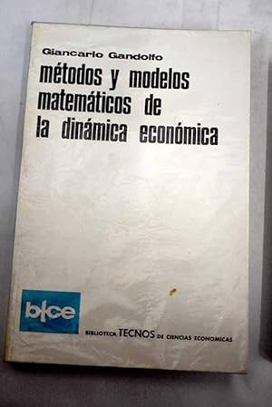 Seller image for Mtodos y modelos matemticos de la dinmica econmica for sale by Alcan Libros