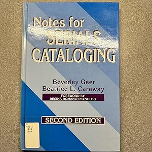 Notes for Serials Cataloging