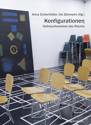 Bild des Verkufers fr Konfigurationen Gebrauchsweisen des Raums zum Verkauf von Bunt Buchhandlung GmbH