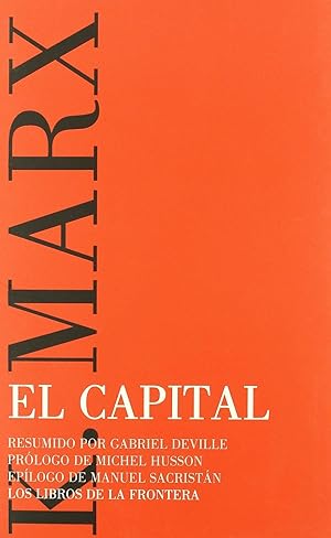 Imagen del vendedor de El capital. a la venta por Librera PRAGA