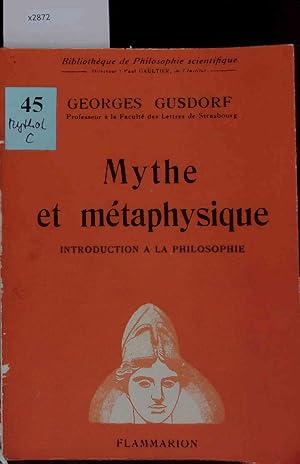 Bild des Verkufers fr Mythe et mtaphysique. zum Verkauf von Antiquariat Bookfarm
