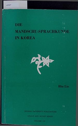 Seller image for Die Mandschu-Sprachkunde in Korea. for sale by Antiquariat Bookfarm