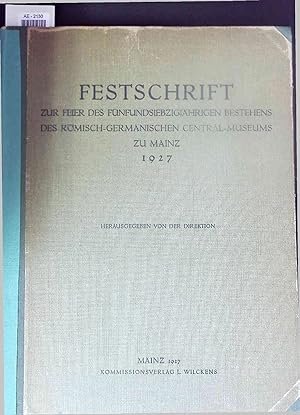 Bild des Verkufers fr Festschrift zur Feier des Fnfundsiebzigjhrigen Bestehens des Rmisch-Germanischen Central-Museums zu Mainz. zum Verkauf von Antiquariat Bookfarm