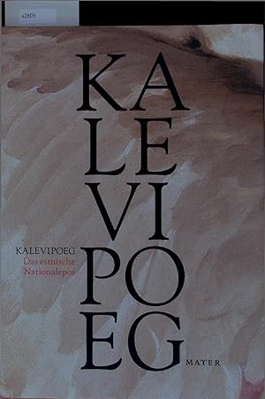 Seller image for Kalevipoeg das Estnische Nationalepos. for sale by Antiquariat Bookfarm