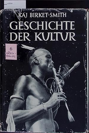 Bild des Verkufers fr Geschichte der Kultur. zum Verkauf von Antiquariat Bookfarm