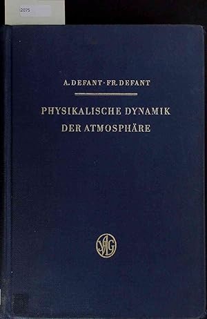 Image du vendeur pour Physikalische Dynamik der Atmosphre. mis en vente par Antiquariat Bookfarm