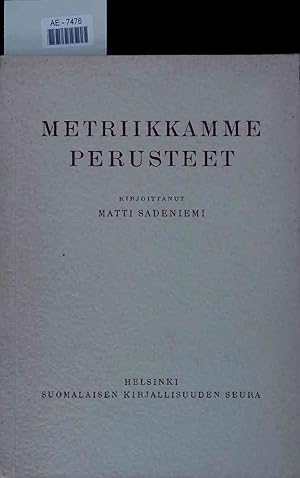 Seller image for Metriikkamme Perusteet. for sale by Antiquariat Bookfarm