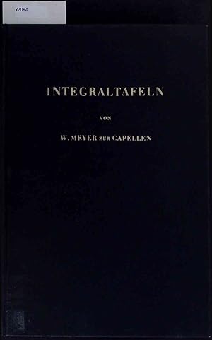Imagen del vendedor de Integraltafeln. Sammlung Unbestimmter Integrale Elementarer Funktionen. a la venta por Antiquariat Bookfarm