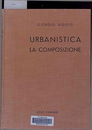 Bild des Verkufers fr Urbanistica la Composizione. zum Verkauf von Antiquariat Bookfarm