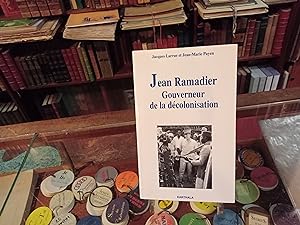 Bild des Verkufers fr Jean Ramadier Gouverneur de la dcolonisation zum Verkauf von Librairie FAUGUET
