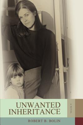 Seller image for Unwanted Inheritance (Paperback or Softback) for sale by BargainBookStores