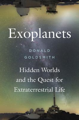 Seller image for Exoplanets: Hidden Worlds and the Quest for Extraterrestrial Life (Hardback or Cased Book) for sale by BargainBookStores