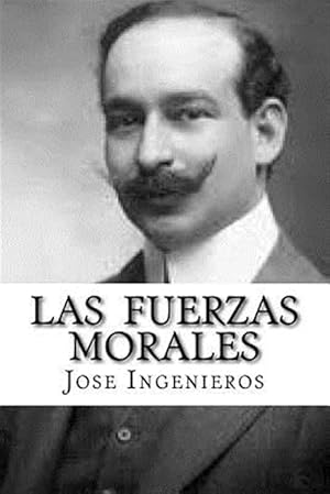 Imagen del vendedor de Las Fuerzas Morales -Language: spanish a la venta por GreatBookPrices