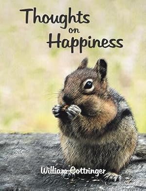 Image du vendeur pour Thoughts on Happiness (Hardback or Cased Book) mis en vente par BargainBookStores