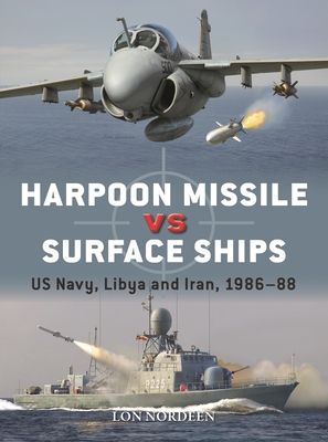 Seller image for Harpoon Missile Vs Surface Ships: Us Navy, Libya and Iran 1986-88 (Paperback or Softback) for sale by BargainBookStores