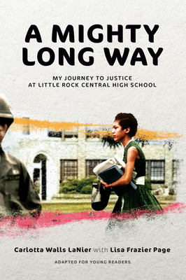Immagine del venditore per A Mighty Long Way (Adapted for Young Readers): My Journey to Justice at Little Rock Central High School (Paperback or Softback) venduto da BargainBookStores