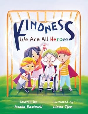 Seller image for Kindness: We Are All Heroes (Paperback or Softback) for sale by BargainBookStores