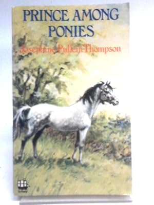 Seller image for Prince Among Ponies for sale by World of Rare Books