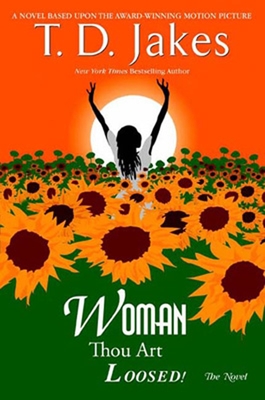 Image du vendeur pour Woman, Thou Art Loosed! the Novel (Paperback or Softback) mis en vente par BargainBookStores