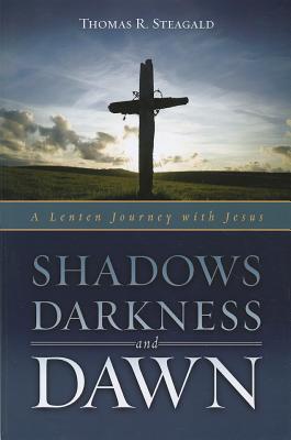 Bild des Verkufers fr Shadows, Darkness, and Dawn: A Lenten Journey with Jesus (Paperback or Softback) zum Verkauf von BargainBookStores