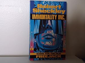 Bild des Verkufers fr Immmortality Inc.: The Basis for the Film "Freejack" zum Verkauf von WeBuyBooks