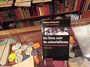 Bild des Verkufers fr Un livre noir du colonialisme zum Verkauf von Librairie FAUGUET