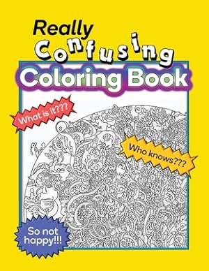 Seller image for Really Confusing Coloring Book (Paperback or Softback) for sale by BargainBookStores
