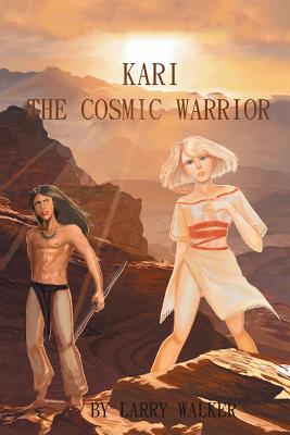 Bild des Verkufers fr Kari: The Cosmic Warrior (Paperback or Softback) zum Verkauf von BargainBookStores