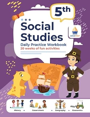 Imagen del vendedor de 5th Grade Social Studies: Daily Practice Workbook 20 Weeks of Fun Activities History Government Geography Economics + Video Explanations for Eac (Paperback or Softback) a la venta por BargainBookStores