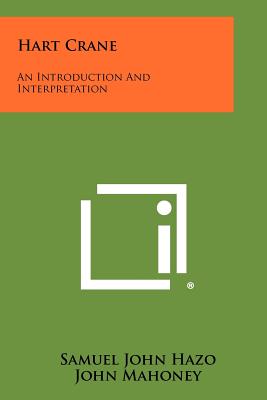 Seller image for Hart Crane: An Introduction And Interpretation (Paperback or Softback) for sale by BargainBookStores