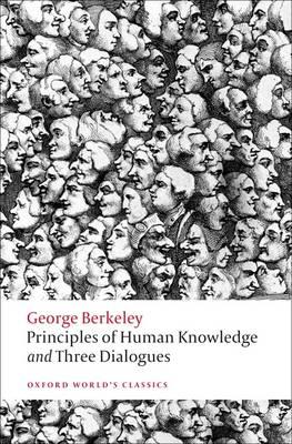 Image du vendeur pour Principles of Human Knowledge and Three Dialogues (Paperback or Softback) mis en vente par BargainBookStores