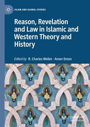 Seller image for Reason, Revelation and Law in Islamic and Western Theory and History for sale by GreatBookPrices