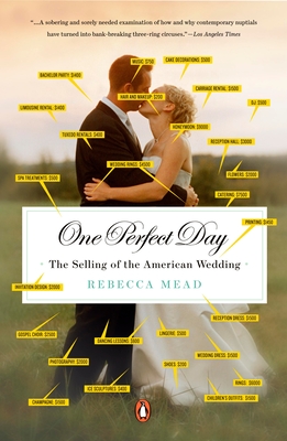 Image du vendeur pour One Perfect Day: The Selling of the American Wedding (Paperback or Softback) mis en vente par BargainBookStores