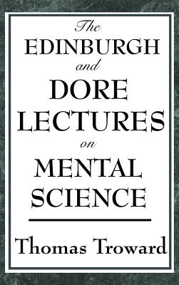 Seller image for The Edinburgh and Dore Lectures on Mental Science (Hardback or Cased Book) for sale by BargainBookStores