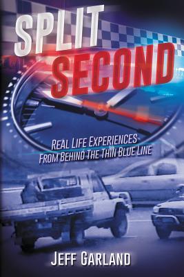 Image du vendeur pour Split Second: Real Life Experiences From Behind The Thin Blue Line (Paperback or Softback) mis en vente par BargainBookStores
