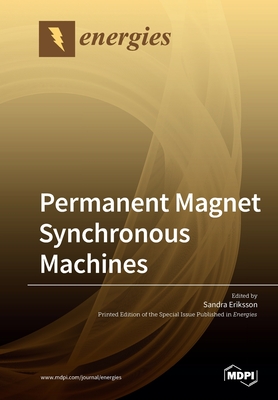 Image du vendeur pour Permanent Magnet Synchronous Machines (Paperback or Softback) mis en vente par BargainBookStores