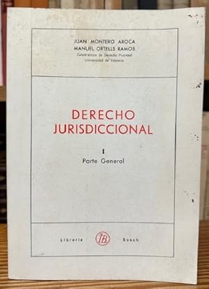 Imagen del vendedor de DERECHO JURISDICCIONAL. I. Parte General a la venta por Fbula Libros (Librera Jimnez-Bravo)