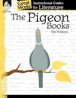 Imagen del vendedor de The Pigeon Books: An Instructional Guide for Literature: An Instructional Guide for Literature (Paperback or Softback) a la venta por BargainBookStores