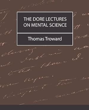 Imagen del vendedor de The Dore Lectures on Mental Science (Paperback or Softback) a la venta por BargainBookStores