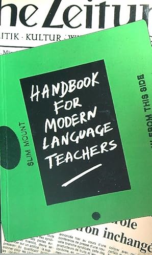Image du vendeur pour Handbook for Modern Language Teachers mis en vente par Miliardi di Parole