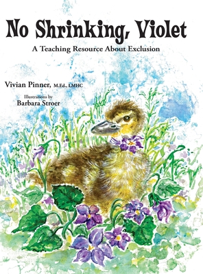 Image du vendeur pour No Shrinking, Violet: A Teaching Resource About Exclusion (Hardback or Cased Book) mis en vente par BargainBookStores