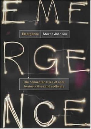 Seller image for Emergence: The Connected Lives of Ants, Brains, Cities And Software for sale by WeBuyBooks