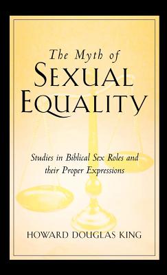 Seller image for The Myth of Sexual Equality (Hardback or Cased Book) for sale by BargainBookStores