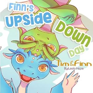 Immagine del venditore per Finn's Upside-Down Day: Tim and Finn the Dragon Twins (Paperback or Softback) venduto da BargainBookStores