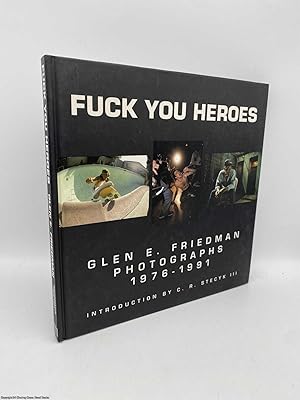 Seller image for Fuck You Heroes (Signed) for sale by 84 Charing Cross Road Books, IOBA