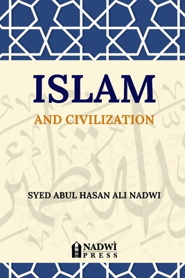 Seller image for Islam and Civilization (Paperback or Softback) for sale by BargainBookStores