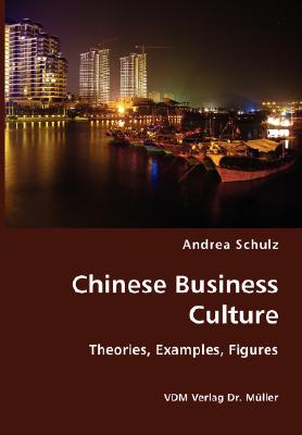 Seller image for Chinese Business Culture- Theories, Examples, Figures (Paperback or Softback) for sale by BargainBookStores