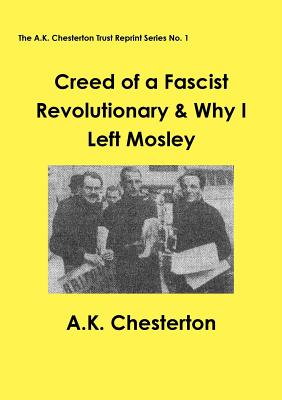 Immagine del venditore per Creed of a Fascist Revolutionary & Why I Left Mosley (Paperback or Softback) venduto da BargainBookStores