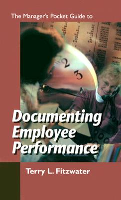 Seller image for The Managers Pocket Guide to Documenting Employee Performance (Paperback or Softback) for sale by BargainBookStores